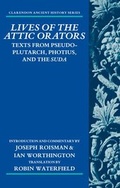Cover: Lives of the Attic Orators - Oxford University Press