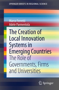 Enlarge image Cover: The Creation of Local Innovation Systems in Emerging Countries - Springer