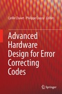 Cover: Advanced Hardware Design for Error Correcting Codes - Springer
