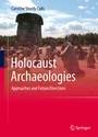 Cover: Holocaust Archaeologies - Springer