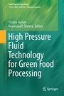 Cover: High Pressure Fluid Technology for Green Food Processing - Springer
