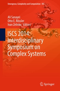 Enlarge image Cover: ISCS 2014: Interdisciplinary Symposium on Complex Systems - Springer