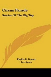 Enlarge image Cover: Circus Parade - Kessinger Publishing
