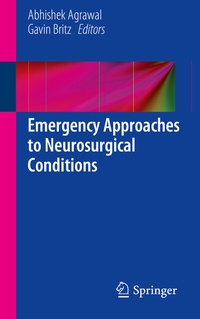 Bild: Emergency Approaches to Neurosurgical Conditions - Springer