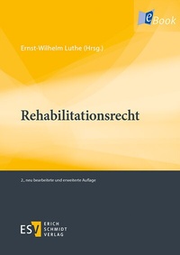 Abbildung von: Rehabilitationsrecht - Erich Schmidt Verlag
