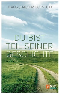 Abbildung von: Du bist Teil seiner Geschichte - Hänssler