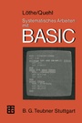 Cover: Systematisches Arbeiten mit BASIC - Vieweg+Teubner Verlag