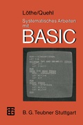 Cover: Systematisches Arbeiten mit BASIC - Vieweg+Teubner Verlag