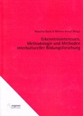 Cover: Erkenntnisinteressen, Methodologie und Methoden interkultureller Bildungsforschung - verlag irena regener