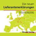 Cover: Die neuen Lieferantenerkl&auml;rungen - Mendel