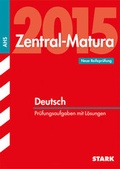 Cover: Zentral-Matura Deutsch - &Ouml;sterreich - Stark Verlag GmbH