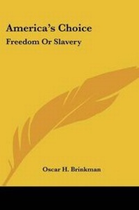 Abbildung von: America's Choice - Kessinger Publishing