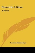 Cover: Nectar in a Sieve - Kessinger Publishing