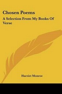 Enlarge image Cover: Chosen Poems - Kessinger Publishing