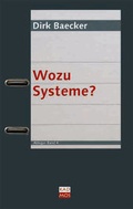 Cover: Wozu Systeme? - Kulturverlag Kadmos Berlin