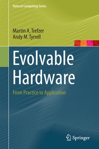 Enlarge image Cover: Evolvable Hardware - Springer