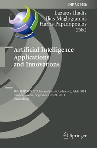 Enlarge image Cover: Artificial Intelligence Applications and Innovations - Springer