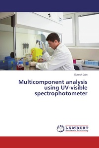 Enlarge image Cover: Multicomponent analysis using UV-visible spectrophotometer - LAP Lambert Academic Publishing