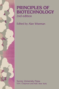 Enlarge image Cover: Principles of Biotechnology - Kluwer Academic Publishers