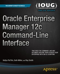 Enlarge image Cover: Oracle Enterprise Manager 12c Command-Line Interface - APress