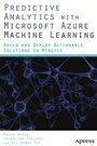 Cover: Predictive Analytics with Microsoft Azure Machine Learning - Apress