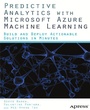 Cover: Predictive Analytics with Microsoft Azure Machine Learning - APress