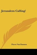 Cover: Jerusalem Calling! - Kessinger Publishing