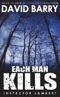 Enlarge image Cover: Each Man Kills - AUK Authors