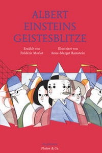 Abbildung von: Albert Einsteins Geistesblitze - diaphanes