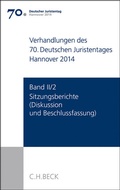 Cover: Verhandlungen des 70. Deutschen Juristentages Hannover 2014 Band II/2: Sitzungsberichte - Diskussion und Beschlussfassung - C.H.BECK