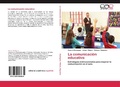 Cover: La comunicacion educativa - Editorial Acad&eacute;mica Espa&ntilde;ola