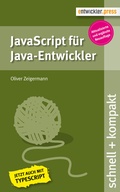 Cover: JavaScript f&uuml;r Java-Entwickler - Entwickler Press