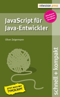 Enlarge image Cover: JavaScript für Java-Entwickler - Entwickler Press