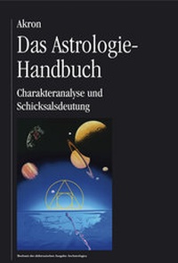 Enlarge image Cover: Das Astrologie-Handbuch - Akron