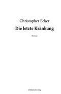 Cover: Die letzte Kr&auml;nkung - Mitteldeutscher Verlag