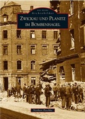 Cover: Zwickau und Planitz im Bombenhagel - Sutton