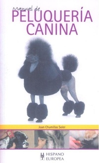 Abbildung von: Manual de peluquería canina - Editorial Hispano Europea S.A.