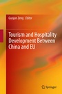 Cover: Tourism and Hospitality Development Between China and EU - Springer