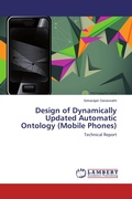 Cover: Design of Dynamically Updated Automatic Ontology (Mobile Phones) - LAP Lambert Academic Publishing