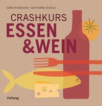 Abbildung von: Crashkurs Essen & Wein - Gräfe und Unzer