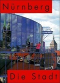 Cover: N&uuml;rnberg. Die Stadt - T&uuml;mmel Verlag