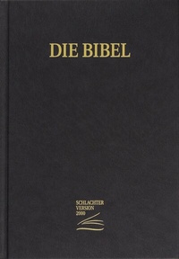 Abbildung von: Schlachter 2000 Bibel - Großdruckausgabe (Hardcover, schwarz) - Christliche Literaturverbreitung