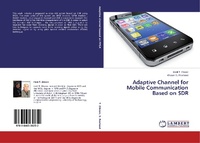 Enlarge image Cover: Adaptive Channel for Mobile Communication Based on Sdr - LAP Lambert Academic Publishing