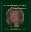 Cover: Das wunderbare L&auml;cheln - Lebensweichen-Verlag