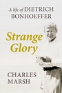 Cover: Strange Glory - SPCK Publishing