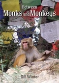 Cover: Between Monks and Monkeys - G Winter
