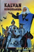 Cover: Kalvan Kingmaker - Pequod Press