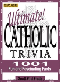 Abbildung von: Ultimate Catholic Trivia - Marshall Rand Publishing