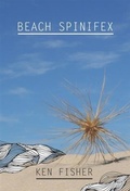 Cover: Beach Spinifex - Ken Fisher