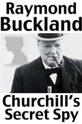 Cover: Churchill's Secret Spy - Queen Victoria Press